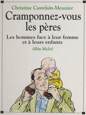 cover image of Cramponnez-vous les pères